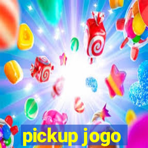 pickup jogo